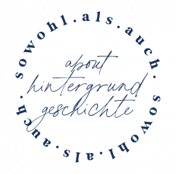 about | hintergrund | geschichte | sowohl.als.auch - sophie gerbing